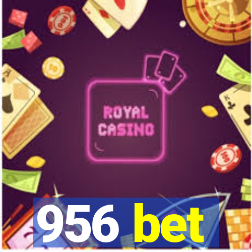 956 bet